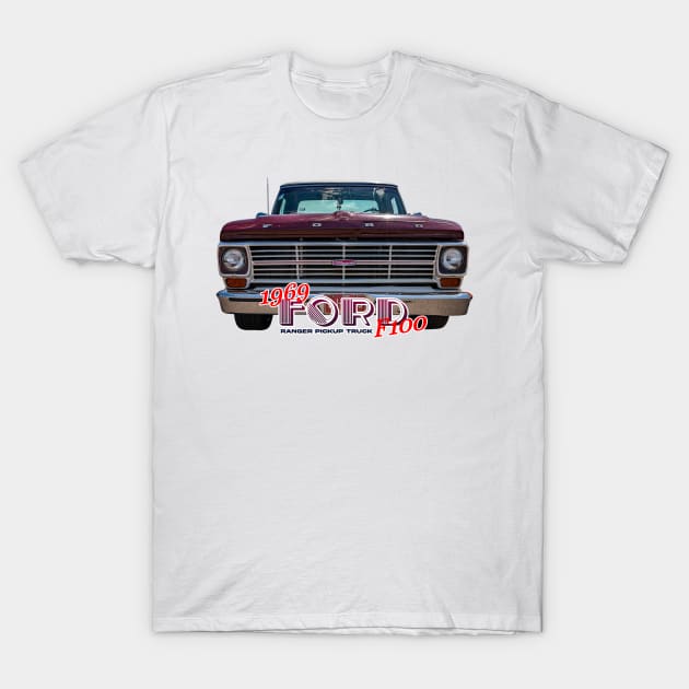 1969 Ford F100 Ranger Pickup Truck T-Shirt by Gestalt Imagery